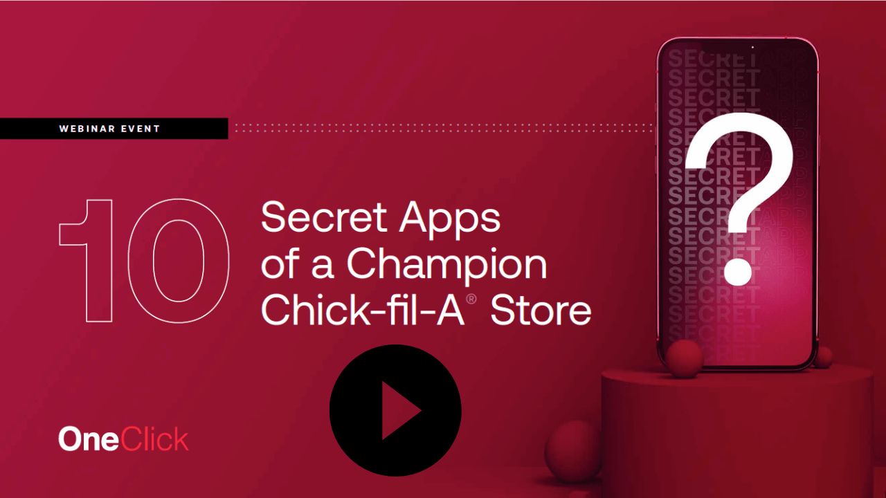 10 Apps That Helped Champion ChickfilA® Store Double Efficiency & Sales